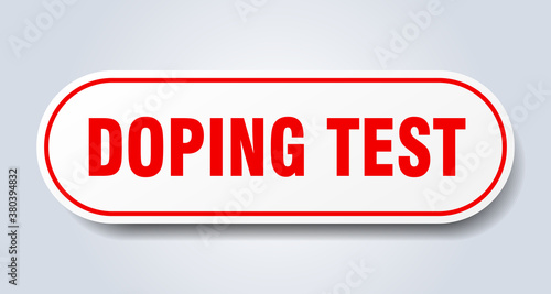 doping test sign. rounded isolated button. white sticker