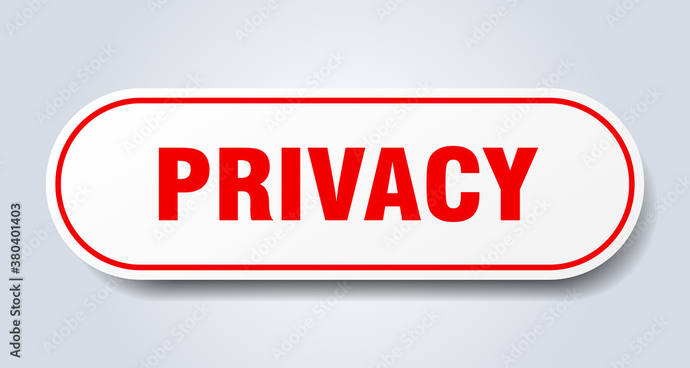 privacy sign. rounded isolated button. white sticker privacy sign. rounded isolated button. white sticker