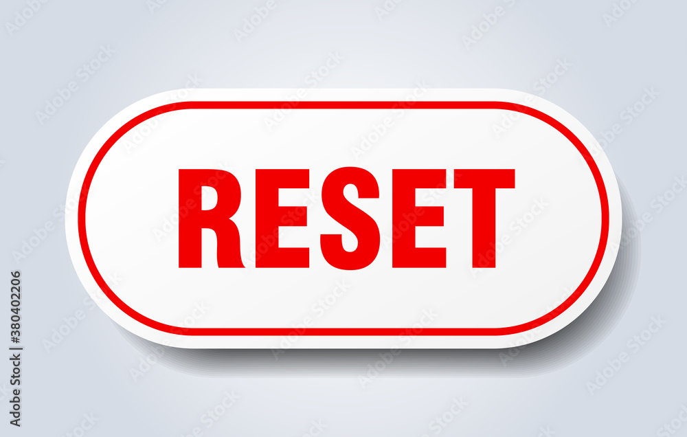 reset sign. rounded isolated button. white sticker reset sign. rounded isolated button. white sticker