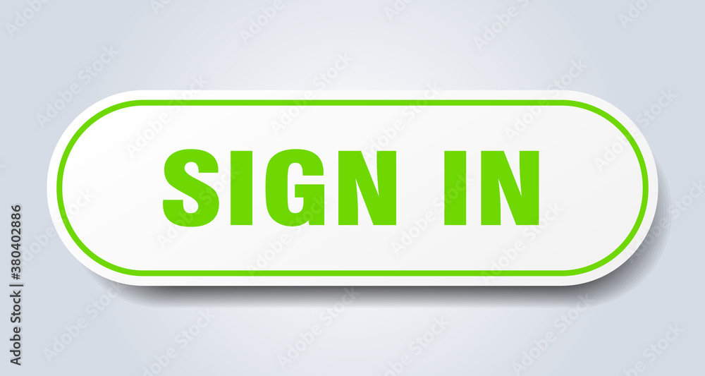 sign in sign. rounded isolated button. white sticker sign in sign. rounded isolated button. white sticker