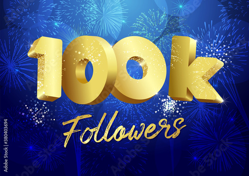 Thank you 100 000 followers creative concept. Bright festive thanks for 100.000 networking likes. 100k subscribers shining golden sign. 3D luxury digits. Abstract isolated graphic design template. photo