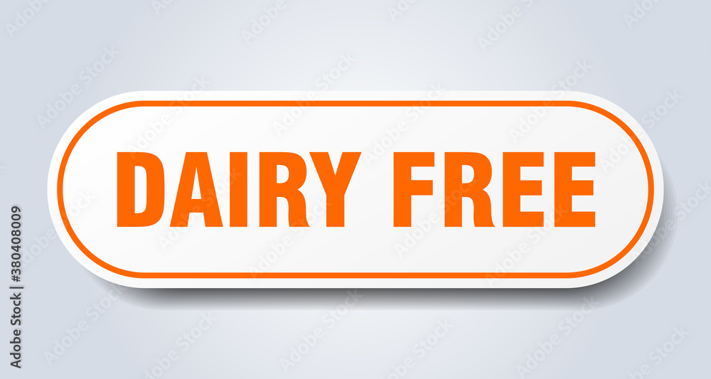 dairy free sign. rounded isolated button. white sticker dairy free sign. rounded isolated button. white sticker