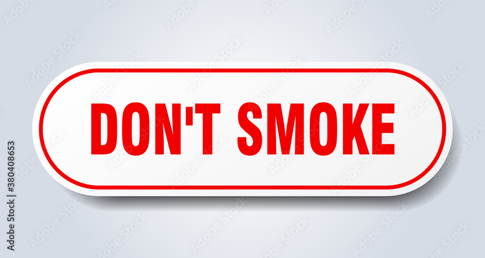 don't smoke sign. rounded isolated button. white sticker don't smoke sign. rounded isolated button. white sticker