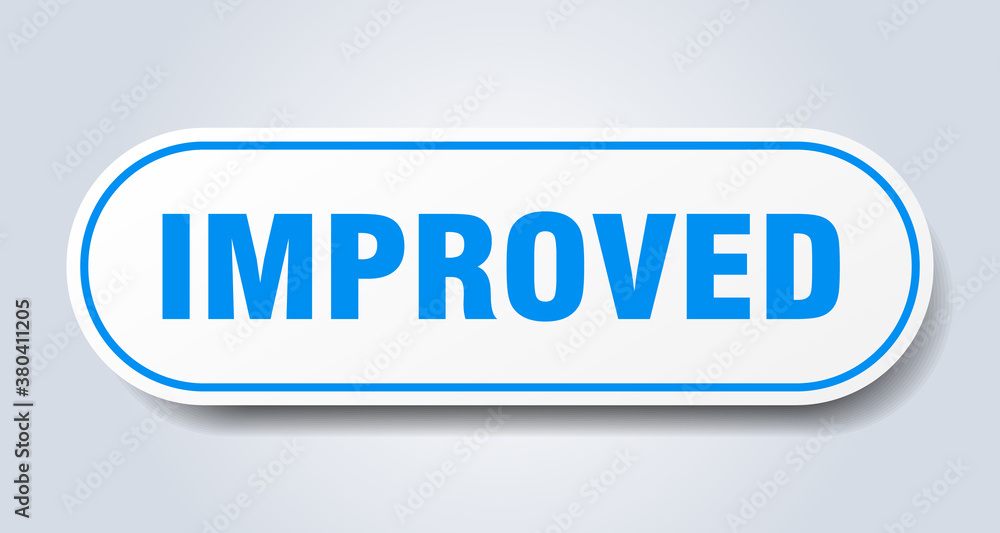 improved sign. rounded isolated button. white sticker improved sign. rounded isolated button. white sticker
