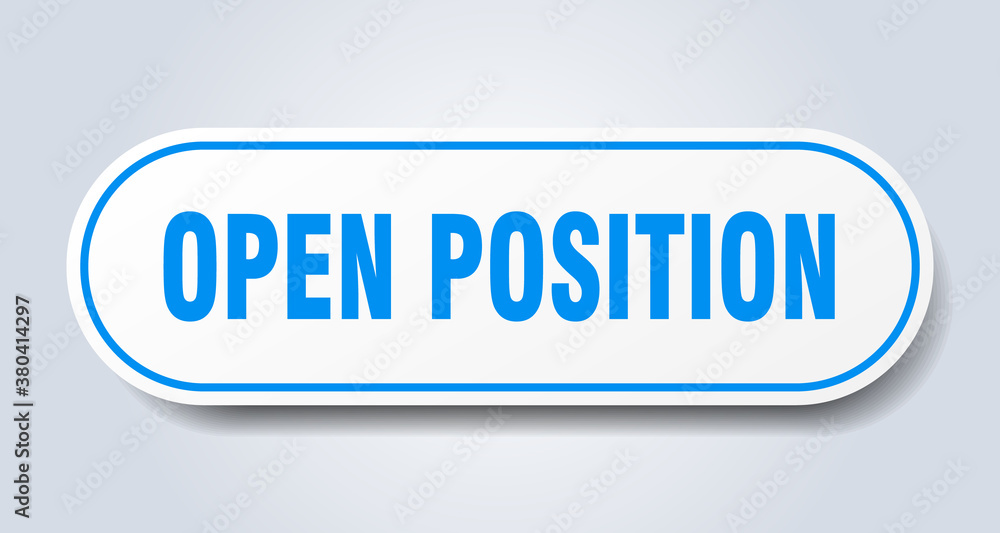 open position sign. rounded isolated button. white sticker open position sign. rounded isolated button. white sticker