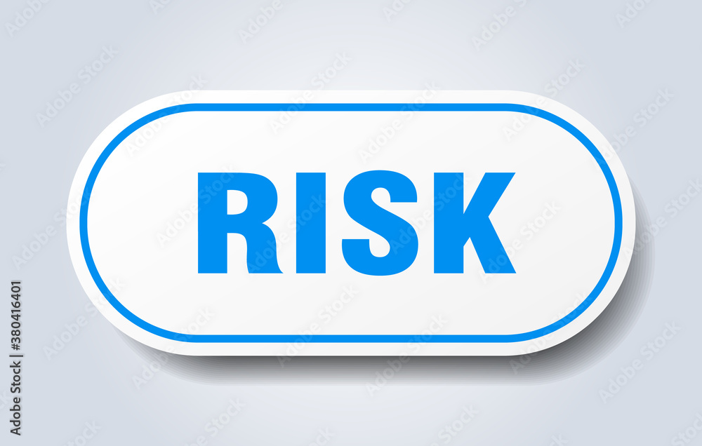 risk sign. rounded isolated button. white sticker risk sign. rounded isolated button. white sticker
