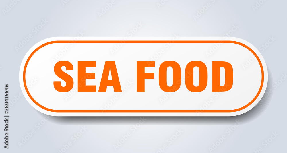 sea food sign. rounded isolated button. white sticker sea food sign. rounded isolated button. white sticker