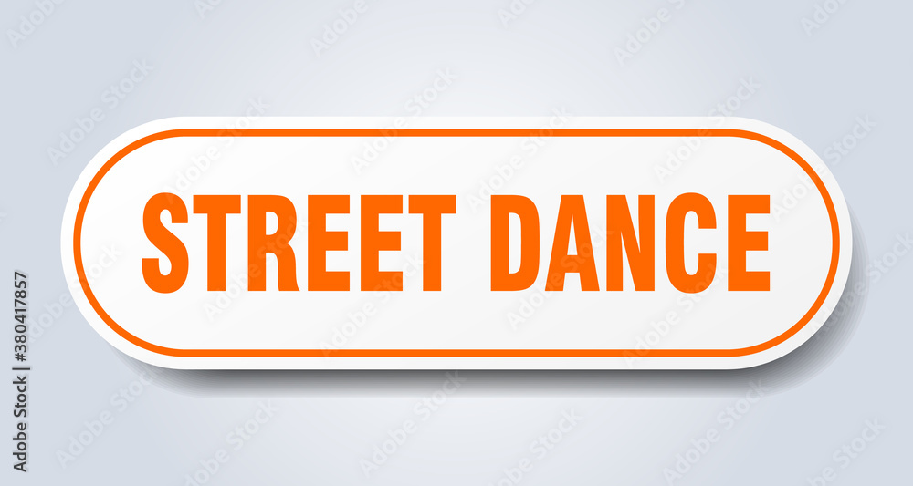 street dance sign. rounded isolated button. white sticker street dance sign. rounded isolated button. white sticker