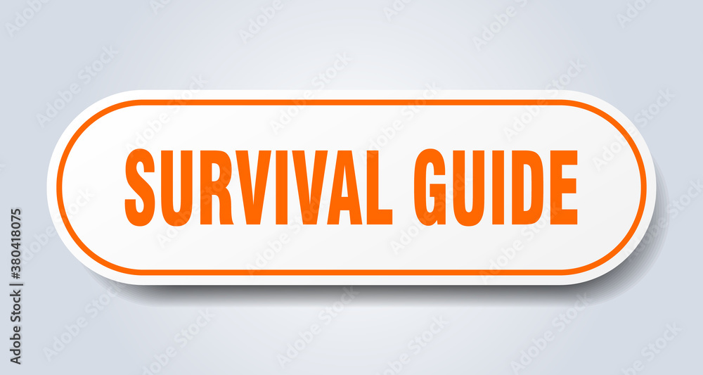 survival guide sign. rounded isolated button. white sticker survival guide sign. rounded isolated button. white sticker