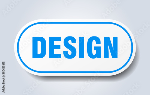 design sign. rounded isolated button. white sticker