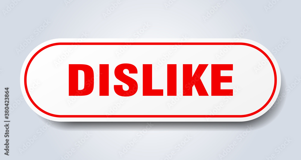 dislike sign. rounded isolated button. white sticker dislike sign. rounded isolated button. white sticker