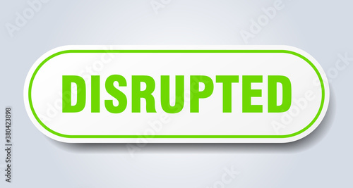 disrupted sign. rounded isolated button. white sticker