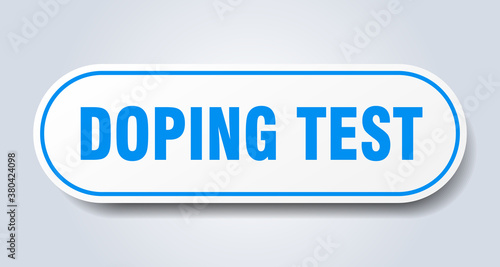 doping test sign. rounded isolated button. white sticker