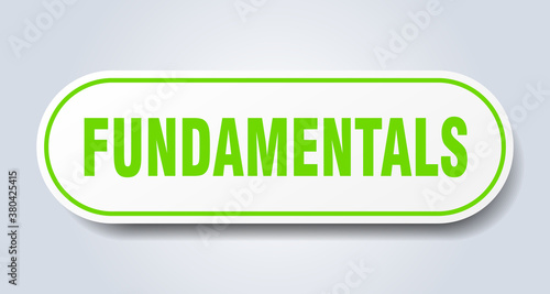 fundamentals sign. rounded isolated button. white sticker