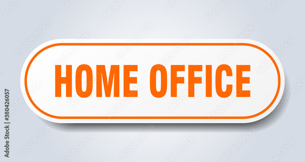 home office sign. rounded isolated button. white sticker home office sign. rounded isolated button. white sticker