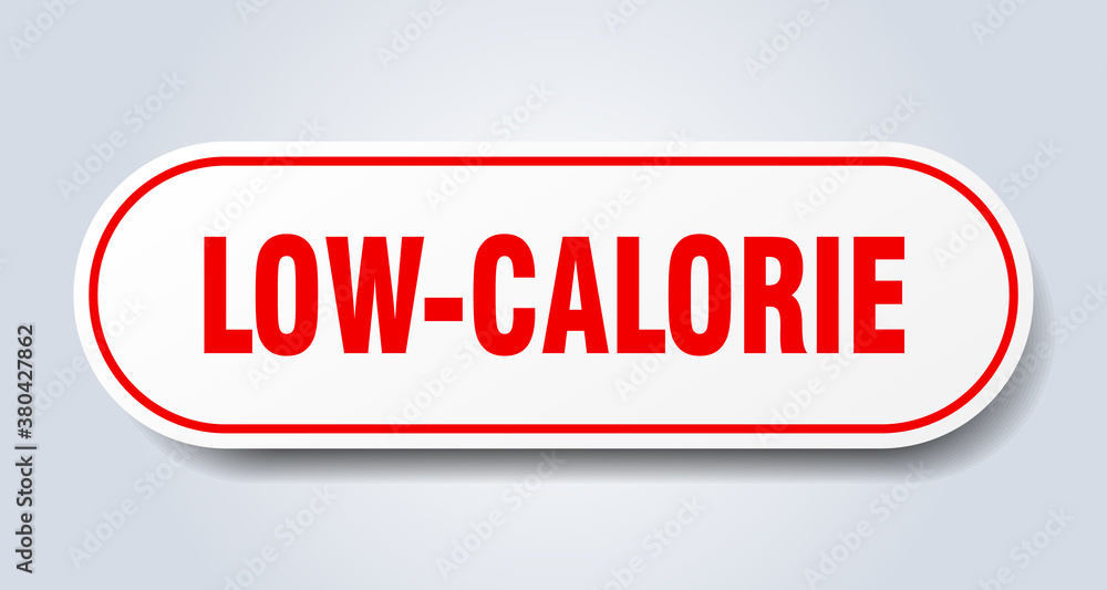 low-calorie sign. rounded isolated button. white sticker low-calorie sign. rounded isolated button. white sticker