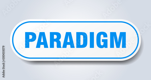 paradigm sign. rounded isolated button. white sticker
