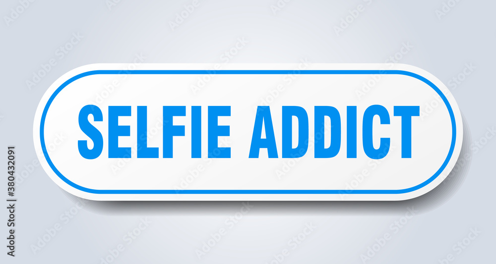 selfie addict sign. rounded isolated button. white sticker