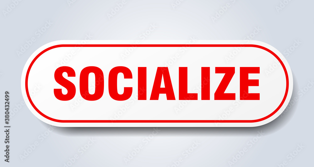 socialize sign. rounded isolated button. white sticker socialize sign. rounded isolated button. white sticker