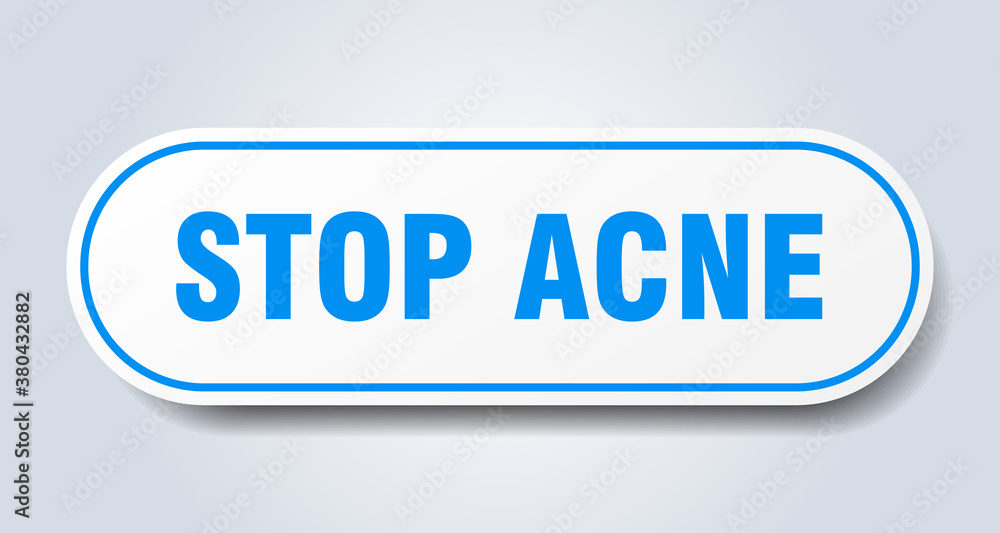 stop acne sign. rounded isolated button. white sticker stop acne sign. rounded isolated button. white sticker