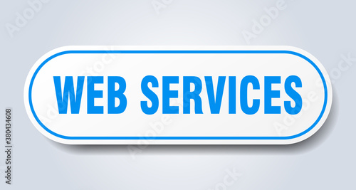 web services sign. rounded isolated button. white sticker
