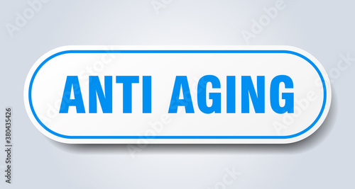 anti aging sign. rounded isolated button. white sticker