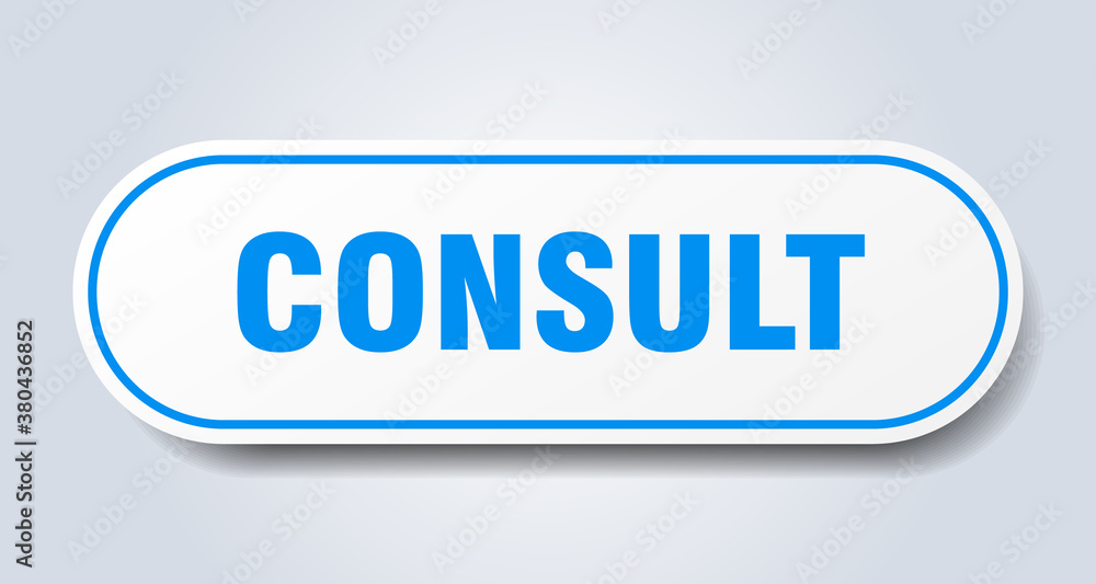 consult sign. rounded isolated button. white sticker consult sign. rounded isolated button. white sticker