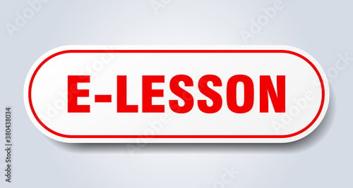 e-lesson sign. rounded isolated button. white sticker photo