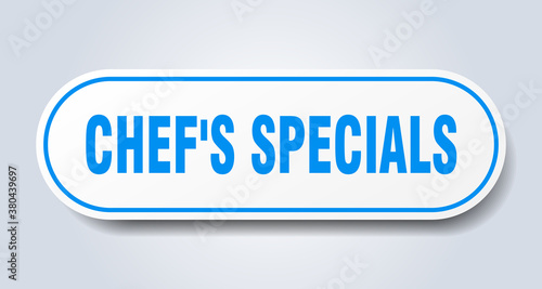 chef's specials sign. rounded isolated button. white sticker