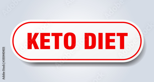 keto diet sign. rounded isolated button. white sticker