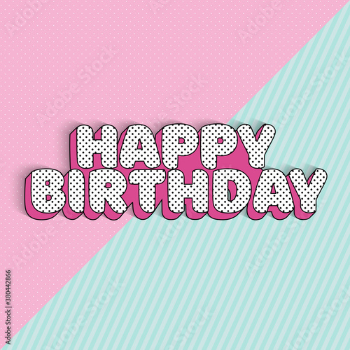 Happy birthday banner text for girl birth invite card. Vector Illustration photo