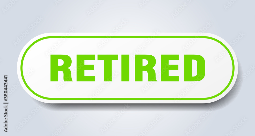retired sign. rounded isolated button. white sticker retired sign. rounded isolated button. white sticker
