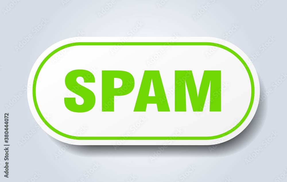 spam sign. rounded isolated button. white sticker spam sign. rounded isolated button. white sticker