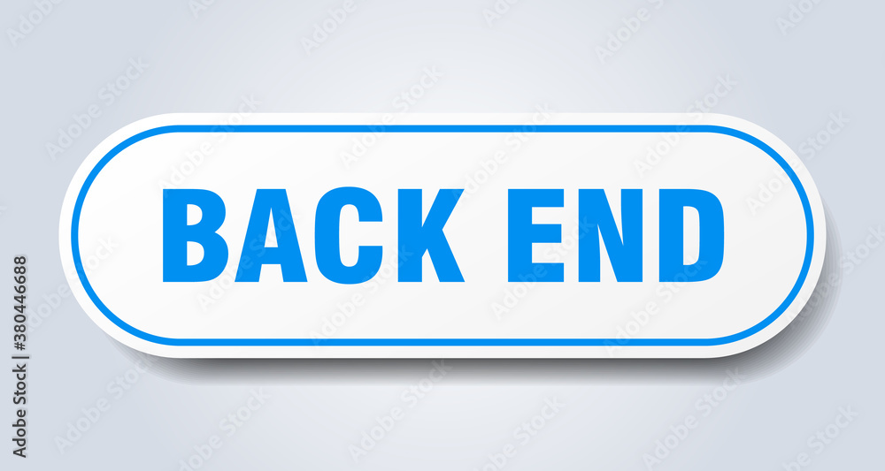 back end sign. rounded isolated button. white sticker back end sign. rounded isolated button. white sticker