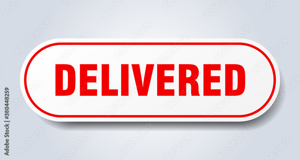 delivered sign. rounded isolated button. white sticker delivered sign. rounded isolated button. white sticker
