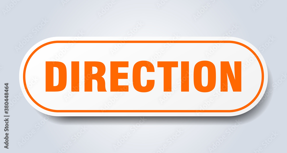 direction sign. rounded isolated button. white sticker direction sign. rounded isolated button. white sticker