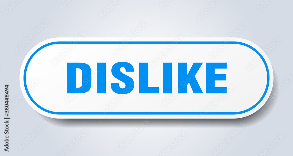 dislike sign. rounded isolated button. white sticker dislike sign. rounded isolated button. white sticker