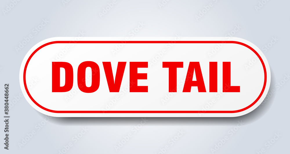 dove tail sign. rounded isolated button. white sticker dove tail sign. rounded isolated button. white sticker
