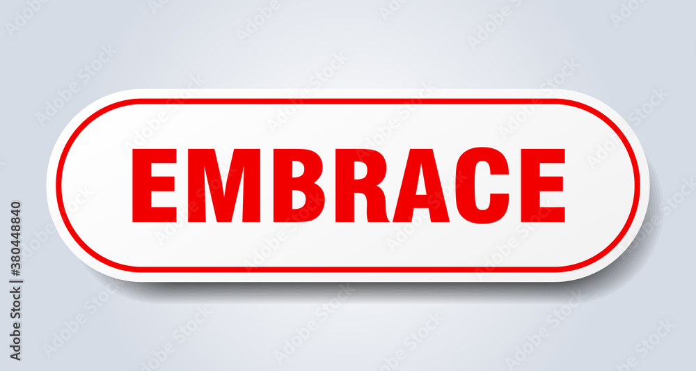 embrace sign. rounded isolated button. white sticker embrace sign. rounded isolated button. white sticker
