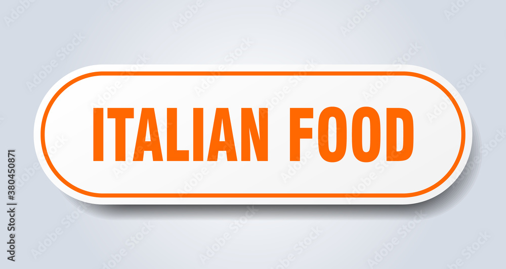 italian food sign. rounded isolated button. white sticker italian food sign. rounded isolated button. white sticker