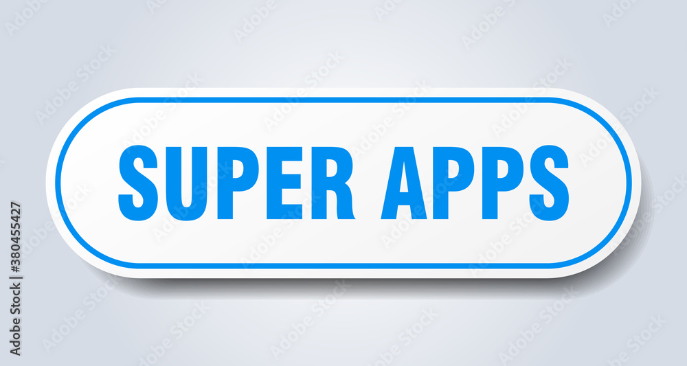 super apps sign. rounded isolated button. white sticker super apps sign. rounded isolated button. white sticker