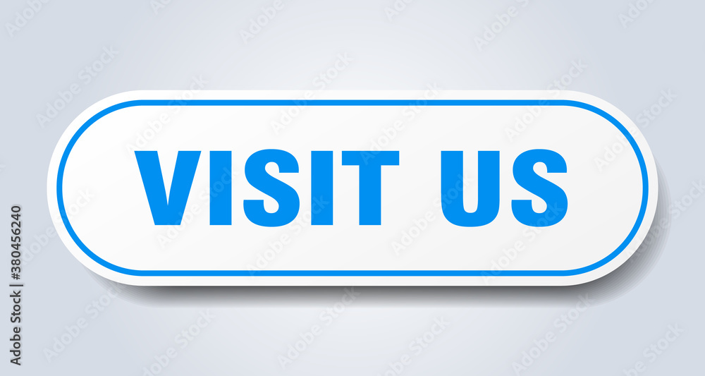 visit us sign. rounded isolated button. white sticker visit us sign. rounded isolated button. white sticker