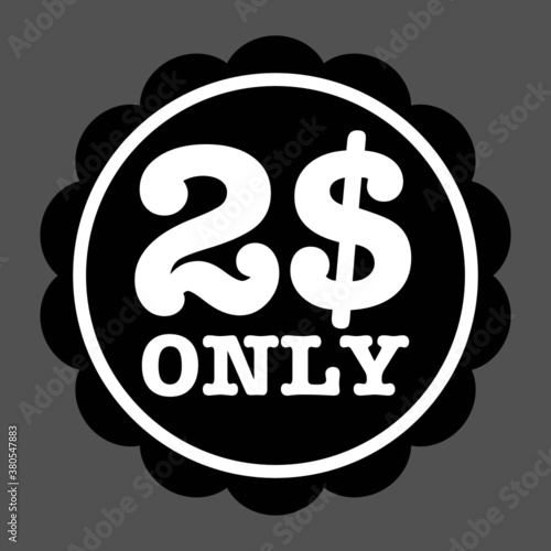 Two Dollars only vector high quality graphic design icon illustration isolated on white background. Economize concept icons