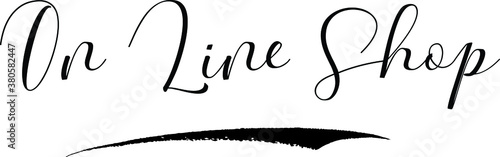 On Line Shop Cursive Calligraphy Black Color Text On White Background