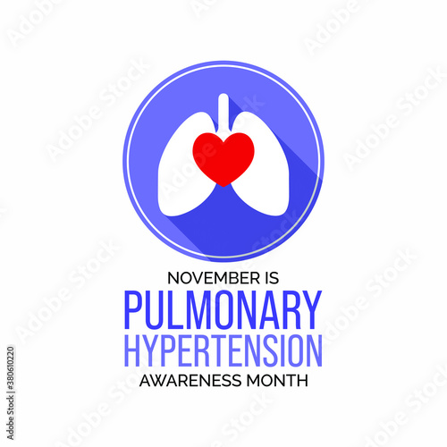 Vector illustration on the theme of Pulmonary Hypertension awareness month observed each year during November.