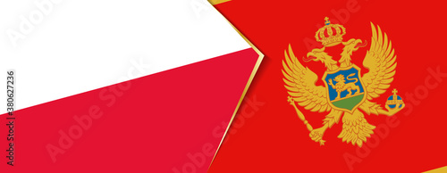 Poland and Montenegro flags, two vector flags.