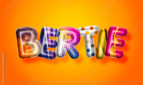 Bertie female name, colorful letter balloons background