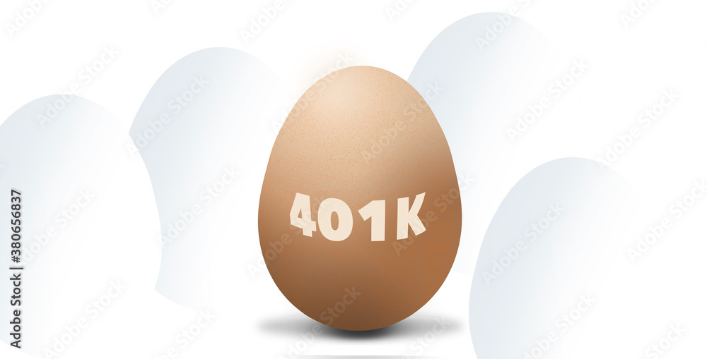 An egg with a 401K label is seen among other investment nest eggs. An egg with a 401K label is seen among other investment nest eggs.