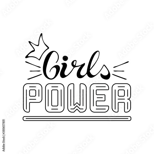 Girls power vector text. Woman slogan. Hand drawn lettering.