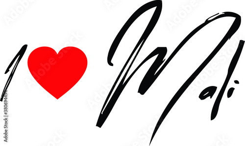 I Love Mali Country Name Handwritten Calligraphy Black Color Text 
on White Background